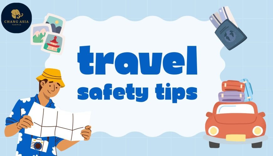 Top 10 Travel Safety Tips for a Safe & Stress-Free Holiday