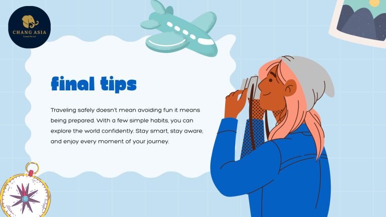 Final Travel Safety Tips